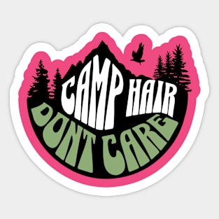 Camping Hair Don't Care Camping Women Sticker